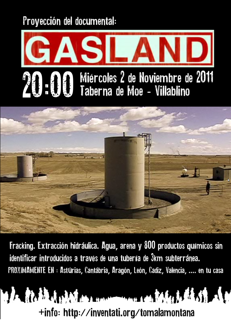 Campamento SOS Laciana - Proyección: GasLand - Hablemos sobre el Fracking