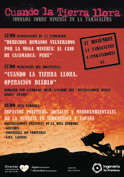 17D-Tabacalera (Madrid): "Cuando la tierra llora" Impactos de la minería en Latinoamérica y España